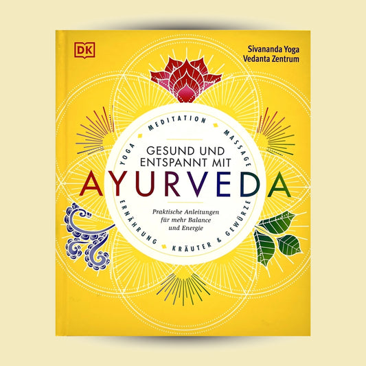 Gesund und entspannt mit Ayurveda