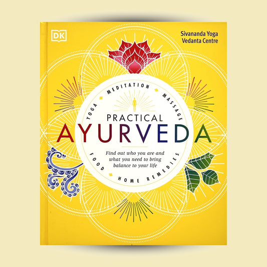 Practical Ayurveda
