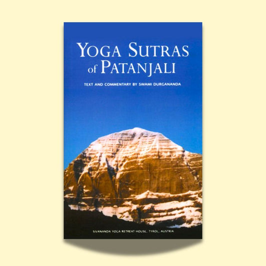 Swami Durgananda: Yoga Sutras of Patanjali